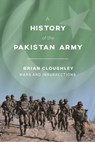 A History of the Pakistan Army - Brian Cloughley - 9781631440397