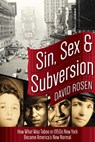 Sin, Sex & Subversion - David Rosen - 9781631440458