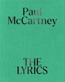 The Lyrics - 1956 to the Present - Paul Mccartney ; Paul Muldoon - 9781631492563