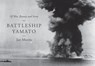 Battleship Yamato - MORRIS,  Jan - 9781631493423