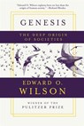 Genesis - The Deep Origin of Societies - Edward O. Wilson - 9781631496677