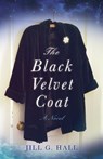 The Black Velvet Coat - Jill G. Hall - 9781631520099
