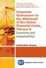 Corporate Governance in the Aftermath of the Global Financial Crisis, Volume II - Zabihollah Rezaee - 9781631571503
