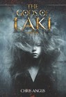 The Gods of Laki - Chris Angus - 9781631580567