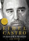 Fidel Castro - Alex Moore - 9781631581915