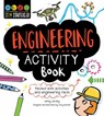 Stem Starters for Kids Engineering Activity Book: Packed with Activities and Engineering Facts - Jenny Jacoby - 9781631581946