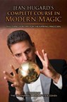 Jean Hugard's Complete Course in Modern Magic - Jean Hugard - 9781631582455