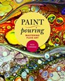 Paint Pouring - Rick Cheadle - 9781631583001