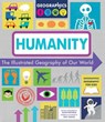 Humanity: The Illustrated Geography of Our World - Susan Martineau - 9781631584886