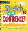 Self-Esteem Starters for Kids: Stretch Your Confidence! - Natalie Costa ; Beth Cox - 9781631586248