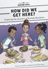 How Did We Get Here? - Anita Storey - 9781631636424