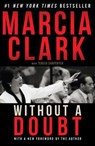 Clark, M: Without a Doubt - Marcia Clark - 9781631680687