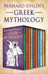 Bernard Evslin's Greek Mythology - Bernard Evslin - 9781631683602
