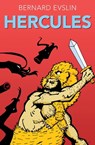 Hercules - Bernard Evslin - 9781631683633