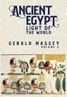 Ancient Egypt Light Of The World Vol 2 - Gerald Massey - 9781631828041