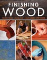 Finishing Wood - Fine Woodworkin - 9781631868931