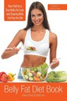 Belly Fat Diet Book [Second Edition] - Robin Whitmer - 9781631875861