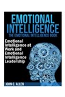 Emotional Intelligence - John C Allen - 9781631876059