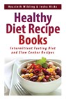 Healthy Diet Recipe Books - Hyacinth Wilding ; Hicks Iesha - 9781631878824