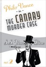 The Canary Murder Case - S. S. Van Dine - 9781631941795