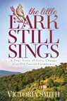 The Little Lark Still Sings - Victoria Smith - 9781631952203
