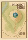 Project Nebo - Geoffrey Lentz ; Emily Kincaid ; Ashley Davis - 9781631999376