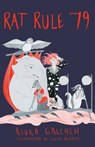 Rat Rule 79: An Adventure - GALCHEN,  Rivka - 9781632060990
