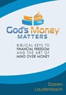 God's Money Matters - Darren Laudenbach - 9781632134165