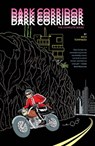 Dark Corridor Volume 1 - TOMMASO,  Rich - 9781632155382