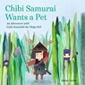 Chibi Samurai Wants a Pet - Sanae Ishida - 9781632171177