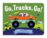 Go, trucks, go! - Addie Boswell - 9781632173164