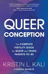 Queer Conception - Liam Kali - 9781632173980