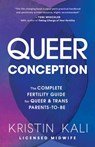 Queer Conception - Liam Kali - 9781632173997
