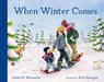 When Winter Comes - Aimee M. Bissonette - 9781632174055