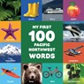 My First 100 Pacific Northwest Words - Little Bigfoot - 9781632175007