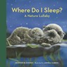 Where Do I Sleep? - Jennifer Blomgren - 9781632175311