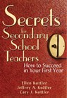 Secrets for Secondary School Teachers - Ellen Kottler ; Jeffrey A. Kottler ; Cary J. Kottler - 9781632201195