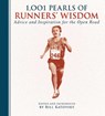 1,001 Pearls of Runners' Wisdom - Bill Katovsky - 9781632203014