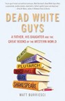 Dead White Guys - BURRIESCI,  Matt - 9781632280176