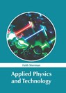 Applied Physics and Technology - Faith Sherman - 9781632388902