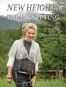 New Heights in Lace Knitting - Andrea Jurgrau - 9781632502315