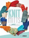 Knit Mitts - Kate Atherley - 9781632504920