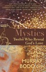 Mystics - Murray Bodo - 9781632532848