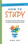 How to Study, 25th Anniversary Edition - Ron Fry - 9781632650337