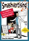 Smashvertising - Drew Eric (Drew Eric Whitman) Whitman - 9781632652065