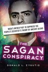 The Sagan Conspiracy - Donald L. Zygutis - 9781632659439
