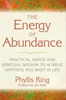 The Energy of Abundance - Phyllis King - 9781632659934