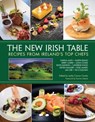 The New Irish Table - Leslie Conron Carola ; Neven MaGuire ; Darina Allen ; Kevin Dundon ; Catherine Fulvio - 9781632892119
