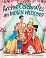 Archie Celebrates an Indian Wedding - Mitali Banerjee Ruths - 9781632893796
