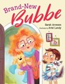 Brand-New Bubbe - Sarah Aronson - 9781632897596
